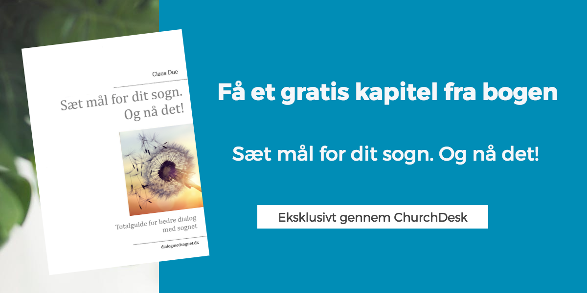 Få et gratis kapitel af bogen "Sæt mål for dit sogn. Og nå det".