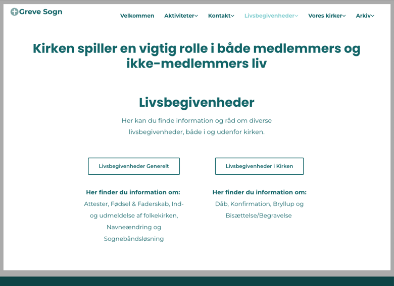 Livsbegivenhedsundersiden, som skriver med UX tekster, hvordan medlemmer og ikke-medlemmer af folkekirken kan bruge Greve kirker